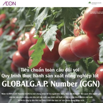 Tiêu chuẩn toàn cầu quy trình thực hành sản xuất nông nghiệp Global GAP Number (GGN)