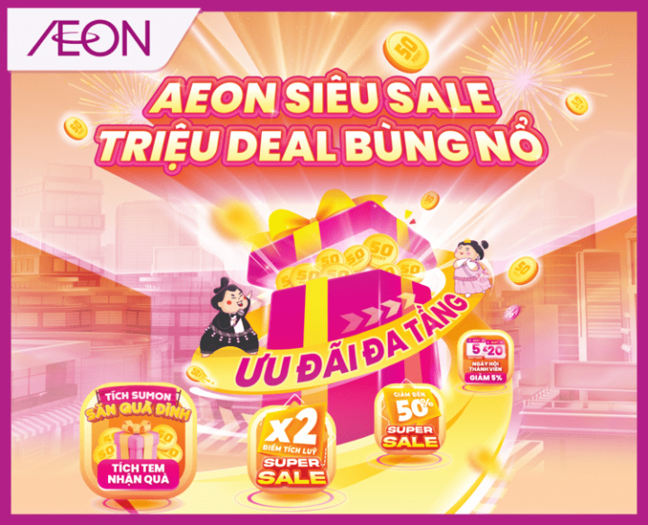 AEON SIÊU SALE – TRIỆU DEAL BÙNG NỔ