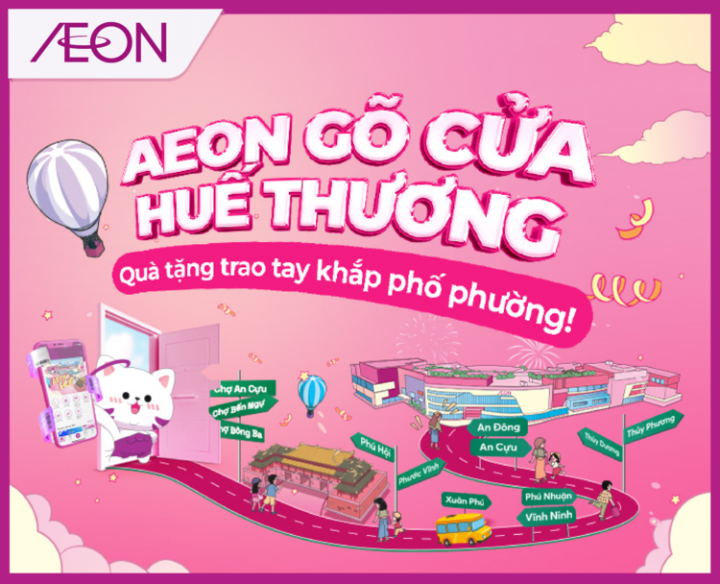 ĐĂNG KÍ THÀNH VIÊN AEON HUẾ, NHẬN QUÀ HẤP DẪN