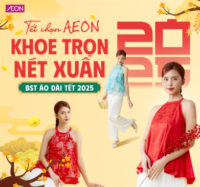 BỘ SƯU TẬP ÁO DÀI TẾT AEON 2025