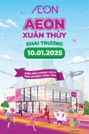 KHAI TRƯƠNG AEON XUÂN THỦY