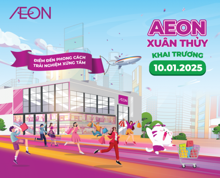 KHAI TRƯƠNG AEON XUÂN THỦY