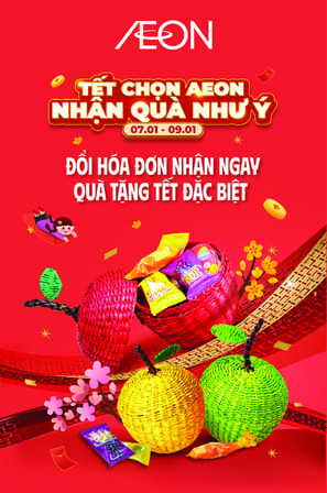 TẾT CHỌN AEON, NHẬN QUÀ NHƯ Ý