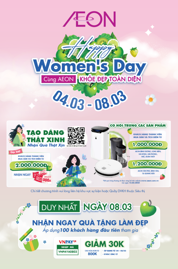 HAPPY WOMEN DAY - CÙNG AEON KHOẺ ĐẸP TOÀN DIỆN