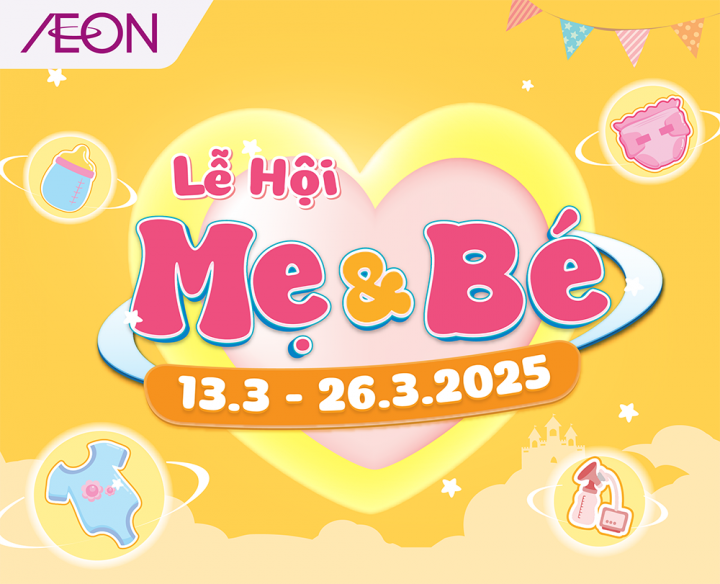 Lễ hội Mẹ & Bé – Sắm đồ bé yêu, nhận quà may mắn