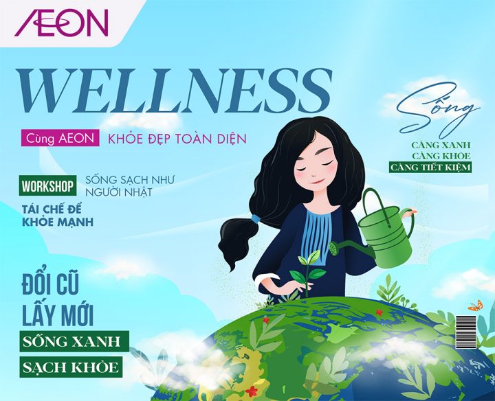 WELLNESS CÙNG AEON KHOẺ ĐẸP TOÀN DIỆN